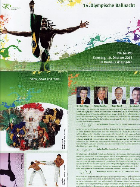 Yussara Dance Company das Hauptprogramm bei der Olympischen Ballnacht 2015 im Kurhaus Wiesbaden. Mitreißend und bunt die Brasil, Samba und Capoeira Show. Wir für Rio 2016. Landessportbund Hessen e. V.